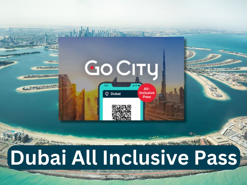 Dubai All Inclusive Pass Go City