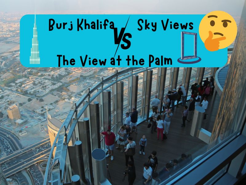 Welche ist die beste Aussichtsplattform in Dubai Vergleich